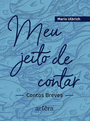 cover image of Meu Jeito de Contar